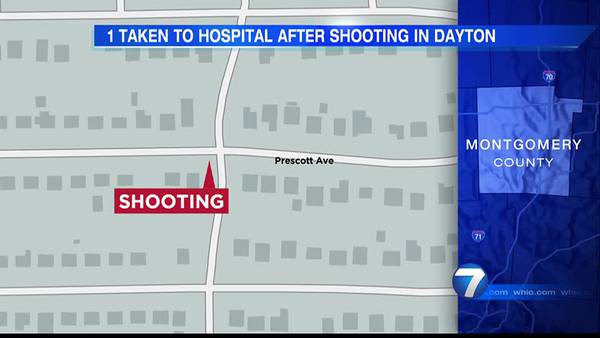1 taken to hospital after shooting in Dayton