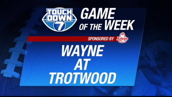 Wayne-Trotwood Touchdown 7 Game of the Week Week 3