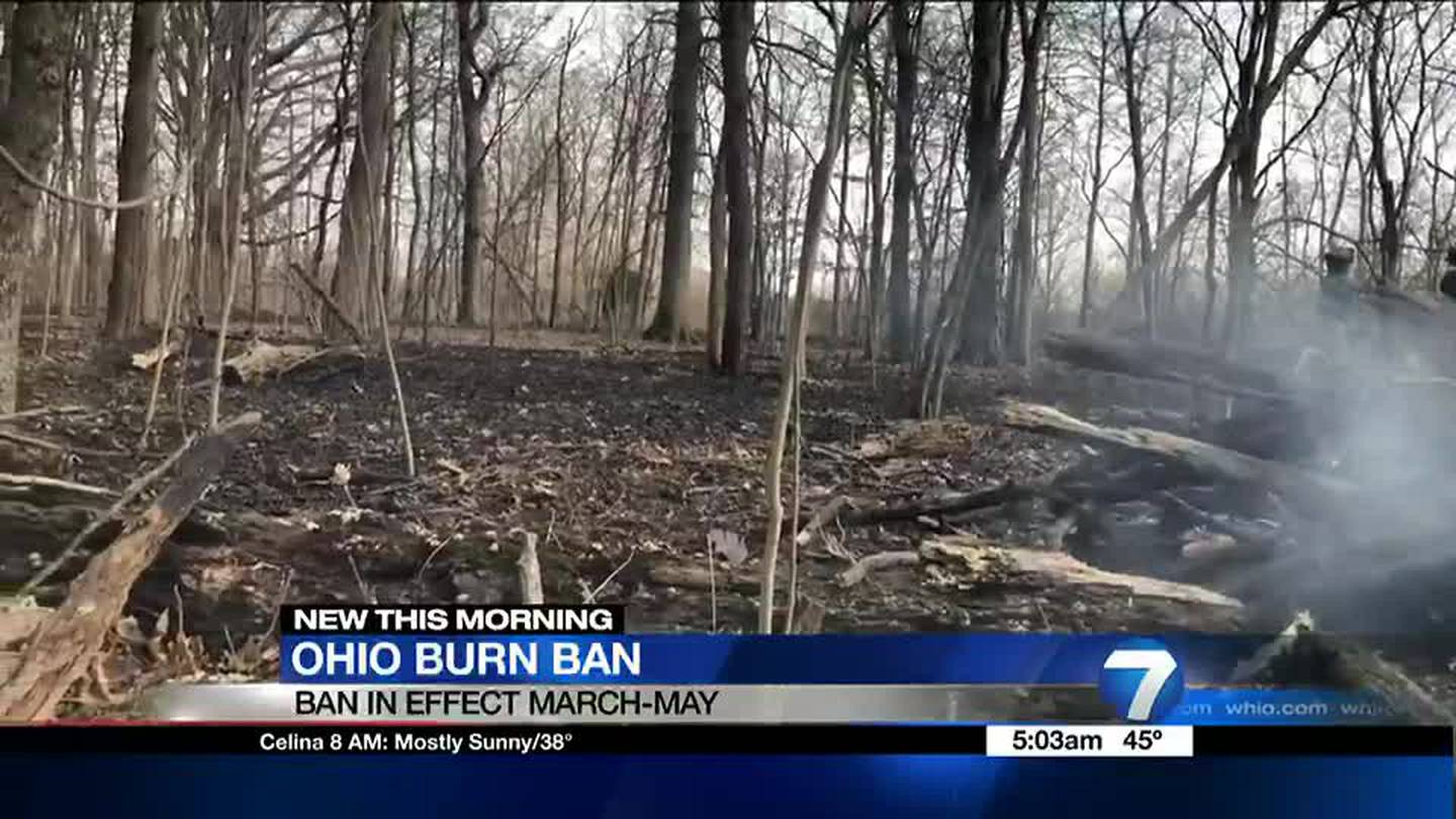 Ohio burn ban in effect What you need to know WHIO TV 7 and WHIO Radio