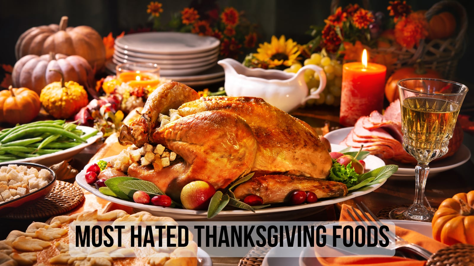 PHOTOS: Most hated Thanksgiving foods – WHIO TV 7 and WHIO Radio