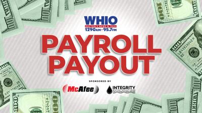 Enter The WHIO Radio Payroll Payout Contest