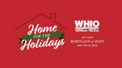 WHIO Radio’s Home For The Holidays Contest