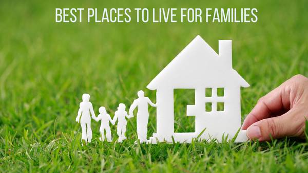 PHOTOS: The Best Places to Live for Families