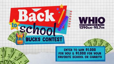 Win $1,000 With WHIO Radio’s Back To School Bucks Contest