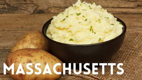 Massachusetts: Mashed potatoes

Source: Campbell's