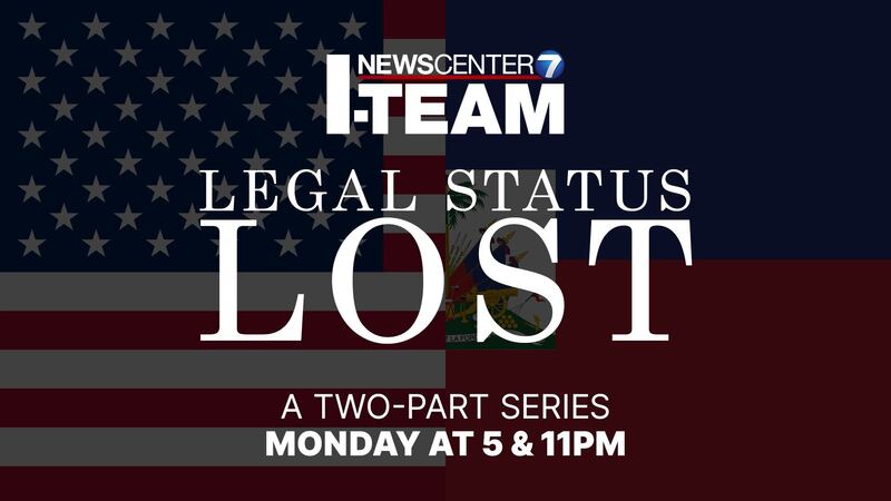 I-TEAM: Legal Status Lost - Monday at 5pm and 11pm on News Center 7