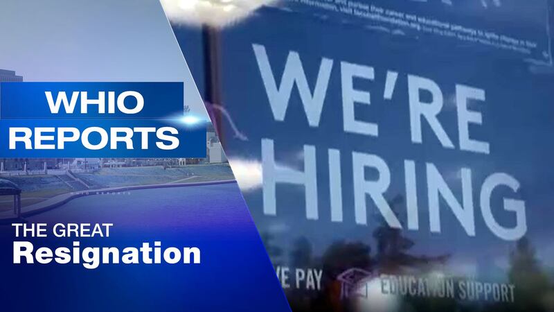 WHIO Reports | The Great Resignation | Feb. 11, 2022